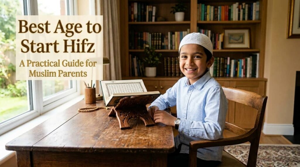 Best Age to Start Hifz