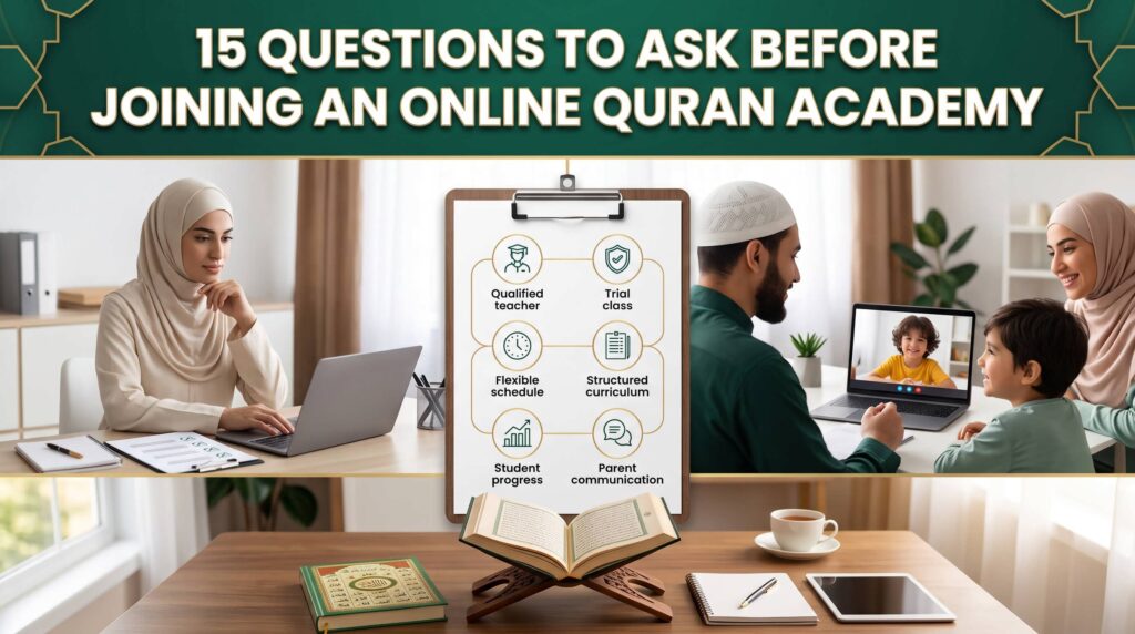 What Questions Should You Ask Before Joining an Online Quran Academy