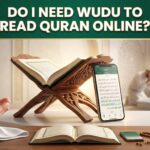 do I need wudu to read Quran online using a smartphone and printed Mushaf with respectful Islamic setting