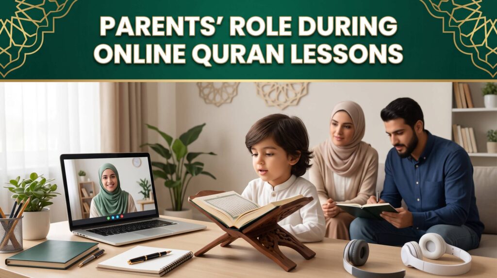 Parents supporting their child during a live online Quran lesson with a qualified Quran teacher