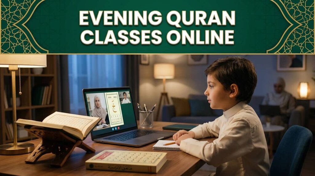 Student attending evening Quran classes online with a Quran teacher