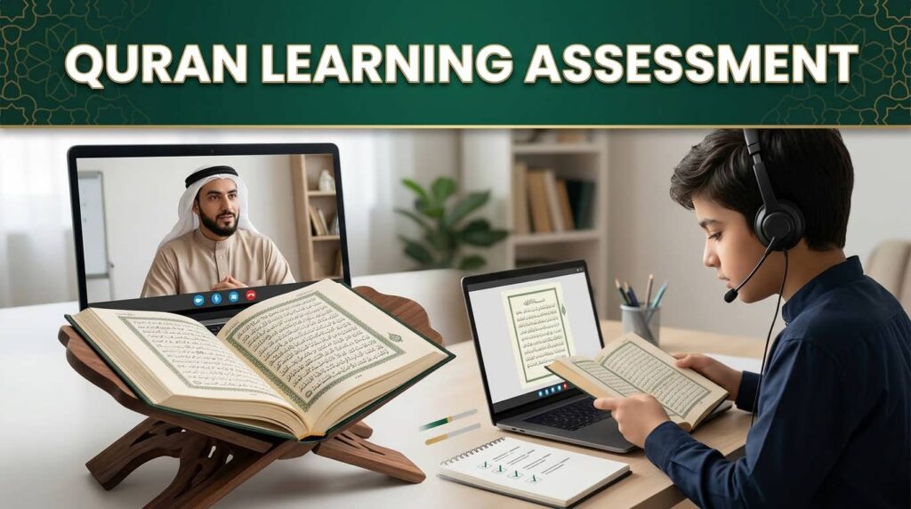 Quran learning assessment showing a teacher evaluating a student's Quran reading and Tajweed progress